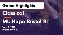 Classical  vs Mt. Hope  Bristol RI Game Highlights - Jan. 3, 2018