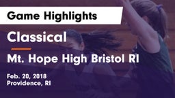 Classical  vs Mt. Hope High Bristol RI Game Highlights - Feb. 20, 2018