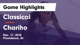 Classical  vs Chariho  Game Highlights - Dec. 17, 2018