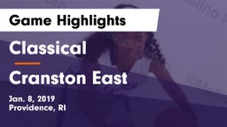 Classical  vs Cranston East  Game Highlights - Jan. 8, 2019