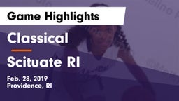 Classical  vs Scituate  RI Game Highlights - Feb. 28, 2019
