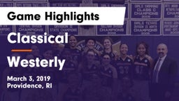 Classical  vs Westerly  Game Highlights - March 3, 2019