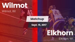 Matchup: Wilmot vs. Elkhorn  2017