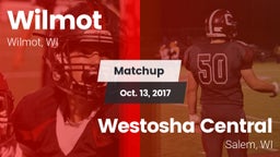 Matchup: Wilmot vs. Westosha Central  2017