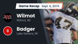 Recap: Wilmot  vs. Badger  2019