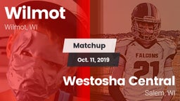 Matchup: Wilmot vs. Westosha Central  2019