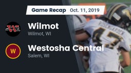 Recap: Wilmot  vs. Westosha Central  2019
