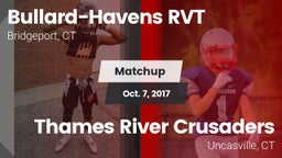 Matchup: Bullard-Havens RVT vs. Thames River Crusaders 2017