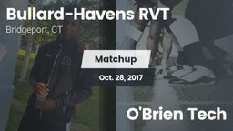 Matchup: Bullard-Havens RVT vs. O'Brien Tech 2017
