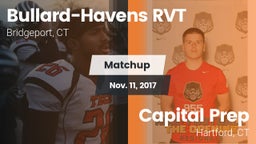 Matchup: Bullard-Havens RVT vs. Capital Prep  2017
