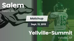 Matchup: Salem vs. Yellville-Summit  2019