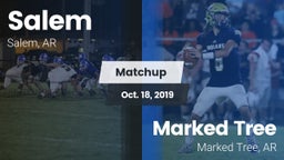 Matchup: Salem vs. Marked Tree  2019