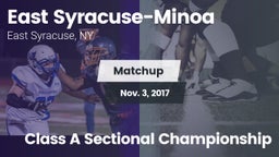 Matchup: East Syracuse-Minoa vs. Class A Sectional Championship 2017