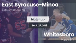 Matchup: East Syracuse-Minoa vs. Whitesboro  2019
