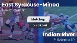 Matchup: East Syracuse-Minoa vs. Indian River  2019
