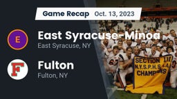 Recap: East Syracuse-Minoa  vs. Fulton  2023