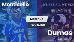 Matchup: Monticello vs. Dumas  2016