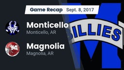 Recap: Monticello  vs. Magnolia  2017