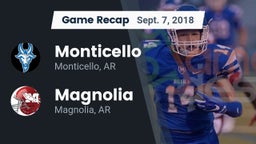 Recap: Monticello  vs. Magnolia  2018