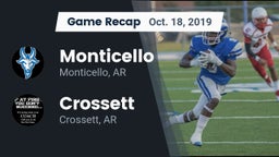 Recap: Monticello  vs. Crossett  2019
