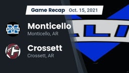 Recap: Monticello  vs. Crossett  2021