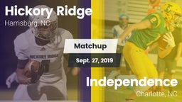Matchup: Hickory Ridge vs. Independence  2019