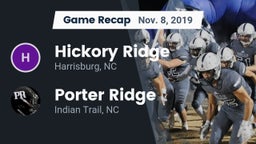Recap: Hickory Ridge  vs. Porter Ridge  2019