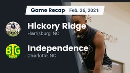 Recap: Hickory Ridge  vs. Independence  2021