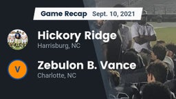 Recap: Hickory Ridge  vs. Zebulon B. Vance  2021