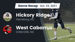 Recap: Hickory Ridge  vs. West Cabarrus  2021
