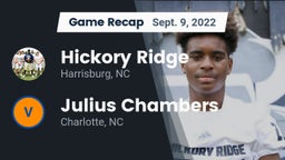 Recap: Hickory Ridge  vs. Julius Chambers  2022