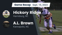 Recap: Hickory Ridge  vs. A.L. Brown  2023