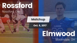 Matchup: Rossford vs. Elmwood  2017