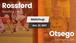 Matchup: Rossford vs. Otsego  2017