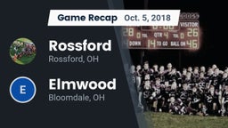 Recap: Rossford  vs. Elmwood  2018