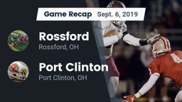 Recap: Rossford  vs. Port Clinton  2019