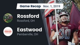 Recap: Rossford  vs. Eastwood  2019