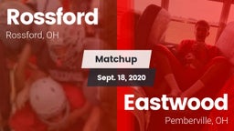Matchup: Rossford vs. Eastwood  2020