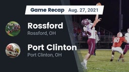 Recap: Rossford  vs. Port Clinton  2021