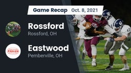 Recap: Rossford  vs. Eastwood  2021