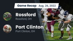 Recap: Rossford  vs. Port Clinton  2022