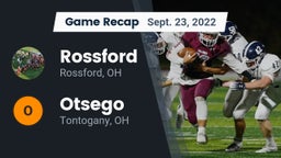 Recap: Rossford  vs. Otsego  2022