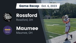 Recap: Rossford  vs. Maumee  2023