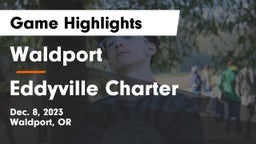Waldport  vs Eddyville Charter Game Highlights - Dec. 8, 2023