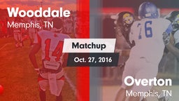 Matchup: Wooddale vs. Overton  2016