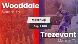 Matchup: Wooddale vs. Trezevant  2017