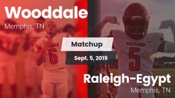 Matchup: Wooddale vs. Raleigh-Egypt  2019