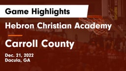 Hebron Christian Academy  vs Carroll County Game Highlights - Dec. 21, 2022