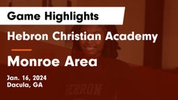 Hebron Christian Academy  vs Monroe Area  Game Highlights - Jan. 16, 2024