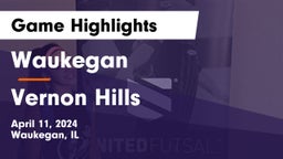 Waukegan  vs Vernon Hills  Game Highlights - April 11, 2024